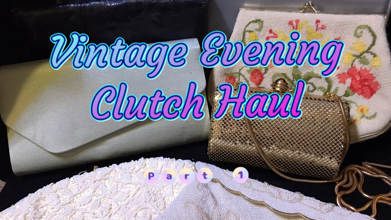 Vintage Evening Clutch Haul Part 1 - YouTube New Luxury Evening Clutches Review With YouTube Demo
